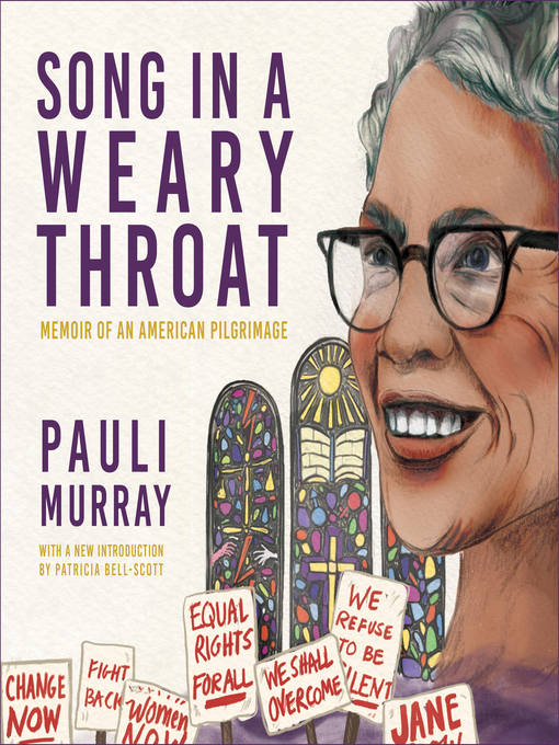 Title details for Song in a Weary Throat by Pauli Murray - Available